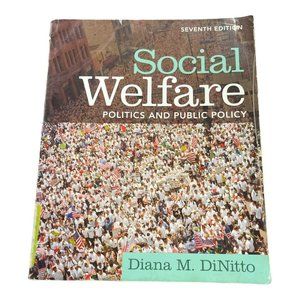 Social Welfare Politics and Public Policy Diana M. DiNitto 2010 Social Services